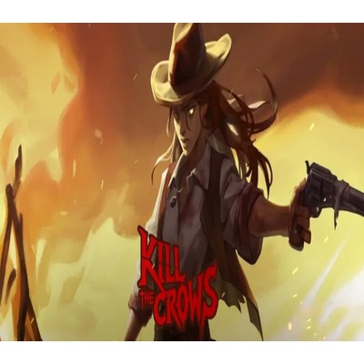Kill The Crows