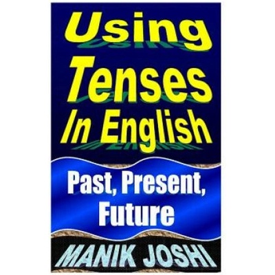Using Tenses In English