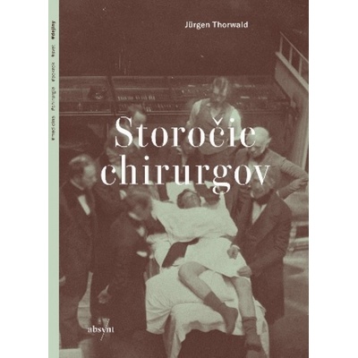 Storočie chirurgov paperback