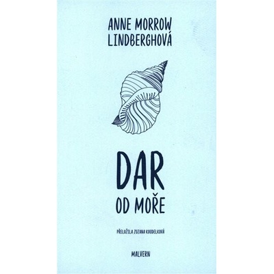 Dar od moře - Anne Morrow Lindberghová