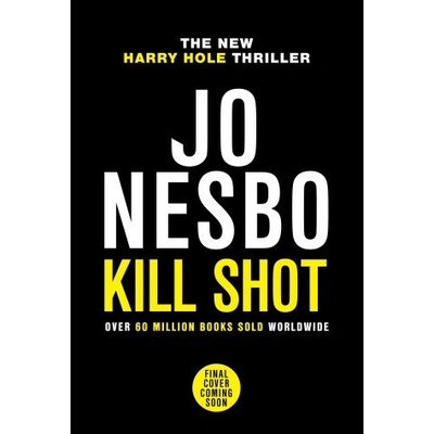 Kill Shot - Jo Nesbo