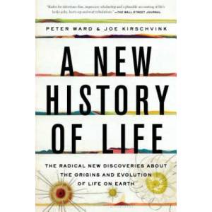 New History of Life | Peter Ward, Joe Kirschvink (ISBN: 9781608199105)