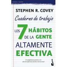 Los 7 hábitos de la gente altamente efectiva Cuaderno de trabajo