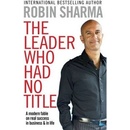 The Leader Who Had No Title