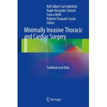 Minimally Invasive Thoracic and Cardiac Surgery