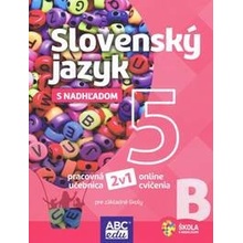 SLOVENSKÝ JAZYK 5, pracovná učebnica ČASŤ A