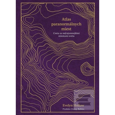 Atlas paranormálnych miest - Evelyn Hollow