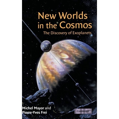 New Worlds in the Cosmos Mayor Professor Michel
