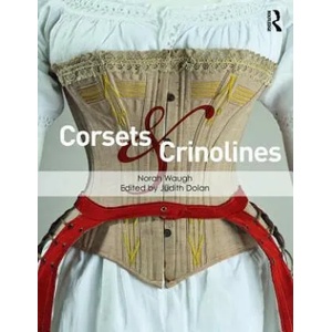 Corsets and Crinolines | Judith Dolan (ISBN: 9781138665668)