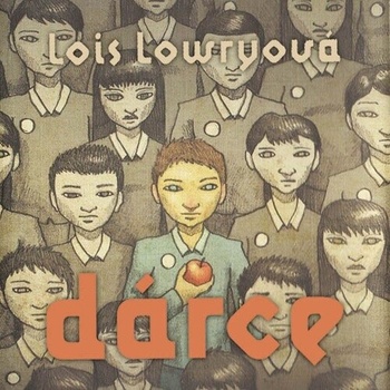 Dárce - Lois Lowry