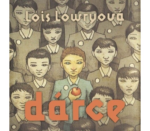 Dárce - Lois Lowry