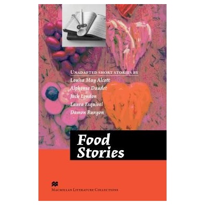 Macmillan Literature Collections Advanced Food Stories