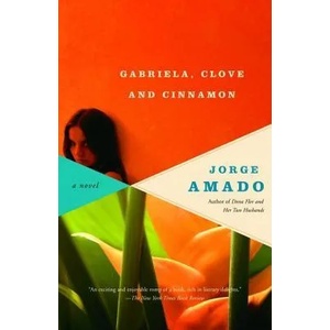 Gabriela, Clove and Cinnamon | Jorge Amado, James L. Taylor, William L. Grossman (2009)