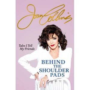 Behind The Shoulder Pads - Tales I Tell My Friends (ISBN: 9781399609982)