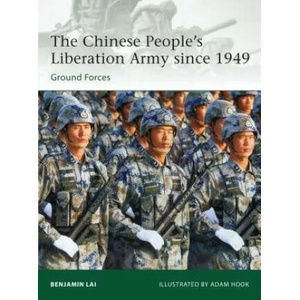 Chinese People's Liberation Army since 1949 | Benjamin Lai (2012)