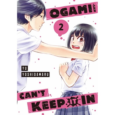 Kodansha America Ogami-san Can't Keep It In 2