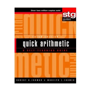 Quick Arithmetic: A Self-Teaching Guide (ISBN: 9781630261535)