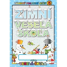 Zimní veselá škola - Veselá škola 5