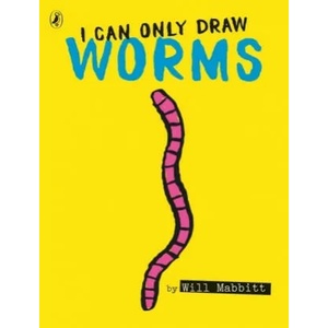 I Can Only Draw Worms | Will Mabbitt (2017)