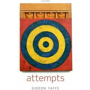 Attempts | Gideon Yaffe (2012)