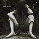 SMITH, PATTI: TRAMPIN' CD