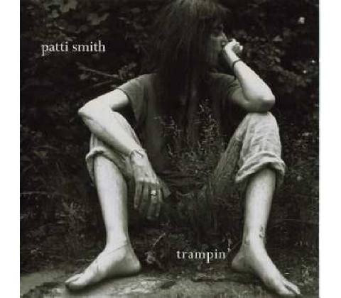 SMITH, PATTI: TRAMPIN' CD