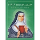 Svätá Hildegarda – Liečiteľka z Božej lekárne - Kolektív