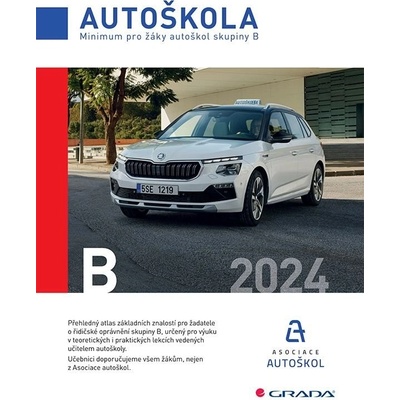 Minimum pro žáky autoškol skupiny B 2024 - Asociace autoškol ČR, Minář Václav