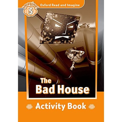 The Bad House Activity Book