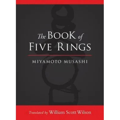 Book of Five Rings | Miyamoto Musashi