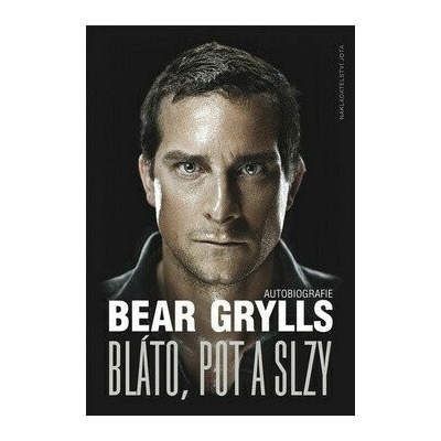 Grylls Bear - Bláto pot a slzy