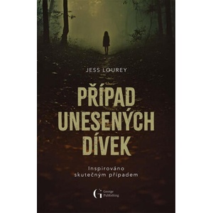 Případ unesených dívek | Jess Lourey (2025)