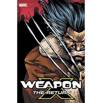 Weapon X: The Return Omnibus