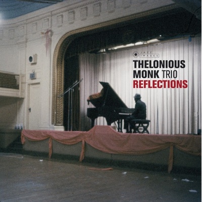 Monk, Thelonious -Trio - Reflections LP