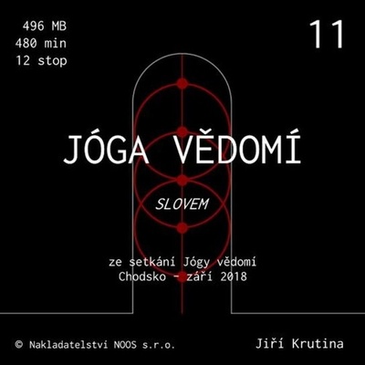 Jóga vědomí slovem 11 - Jiří Krutina