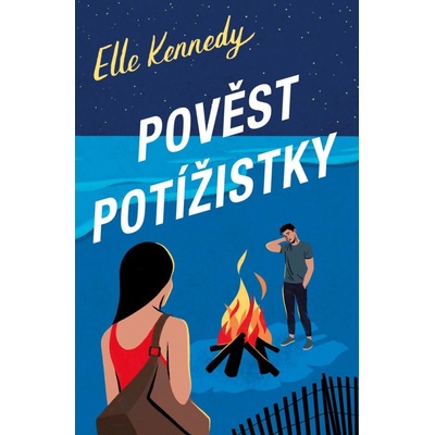 Pověst potížistky - Elle Kennedy