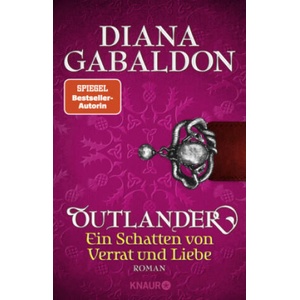 Outlander - Ein Schatten von Verrat und Liebe | Diana Gabaldon, Barbara Schnell (2023)