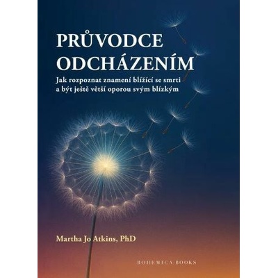 Průvodce odcházením - BOHEMICA BOOKS
