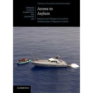 Access to Asylum | Thomas Gammeltoft-Hansen (2013)