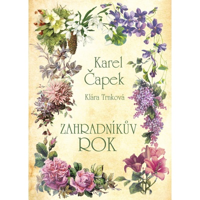 Zahradníkův rok - Klára Trnková