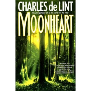 Moonheart | Charles de Lint (ISBN: 9780312890049)