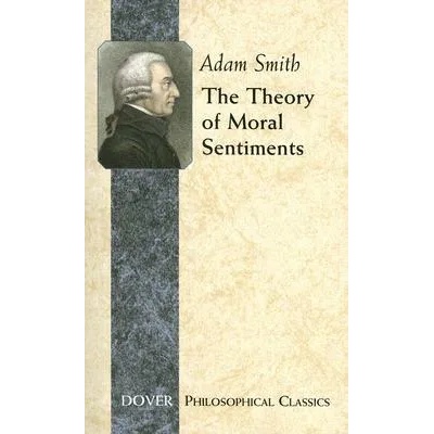 Theory of Moral Sentiments | Adam Smith