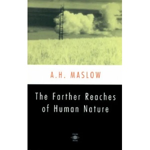 The Farther Reaches of Human Nature (ISBN: 9780140194708)