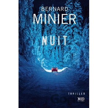 Nuit - Bernard Minier