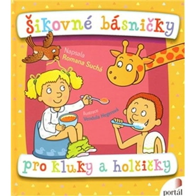 Šikovné básničky pro kluky a holčičky - Romana Suchá