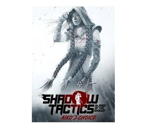 Shadow Tactics: Aikos Choice