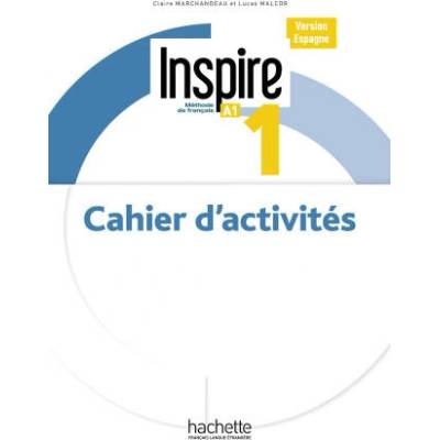 Espagne - Inspire 1 Cahier d'activités | MARCHANDEAU, CLAIRE