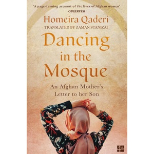 Dancing in the Mosque | Homeira Qaderi (ISBN: 9780008375317)