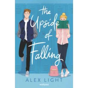 Upside of Falling | Alex Light (ISBN: 9780062918055)