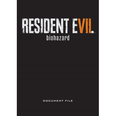 Resident Evil 7: Biohazard Document File